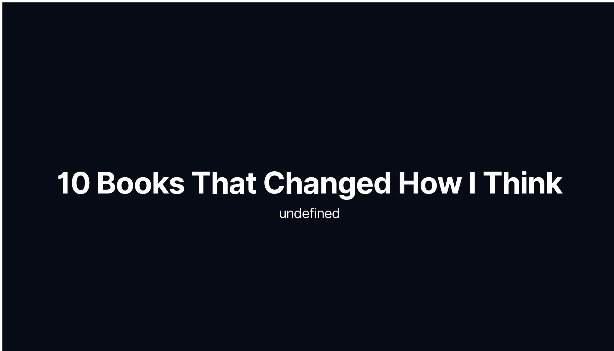 10 Books That Changed How I Think Axel Kussmann